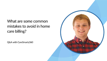 Grow Your Home Care With CareSmartz360